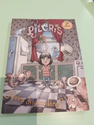 Pilgris: ¿Quién dijo poderes?