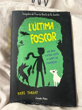 L'última foscor: Guanyadora del Premi de Novel·...