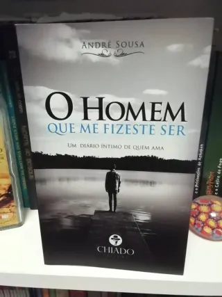 O Homem que me fizeste Ser (Portuguese Edition)