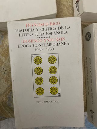 Historia y Critica de la Literatura Española.
