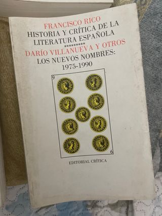 Historia y Critica de la Literatura Española.