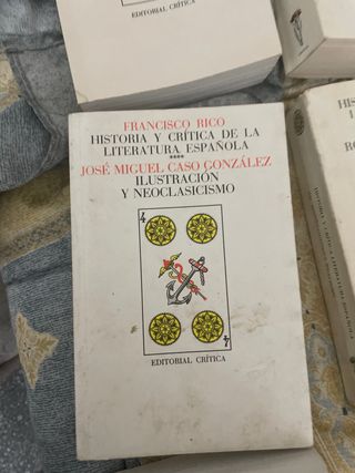Historia y Critica de la Literatura Española.