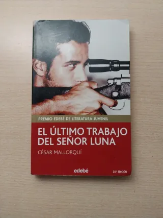 El último trabajo del señor Luna (Periscopio/ P...