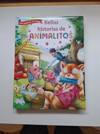 BELLAS HISTORIAS DE ANIMALITOS (BELLAS HISTORIA...