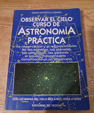 OBSERVAR EL CIELO CURSO DE ASTRONOMIA PRACTICA