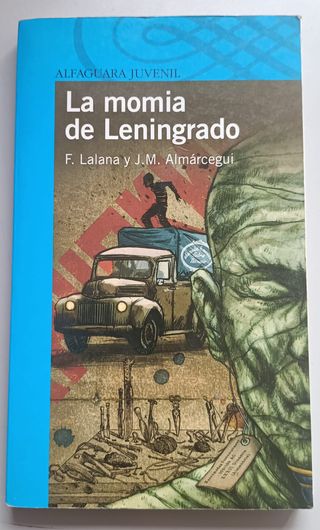 La momia de Leningrado (Serie azul) (Spanish Ed...