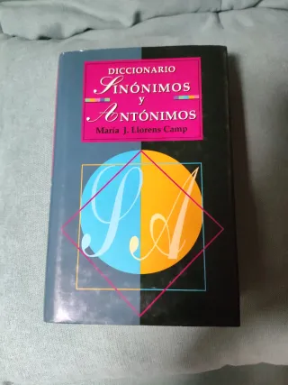 Diccionario De Sinonimos Y Antonimos: 11,000 Vo...