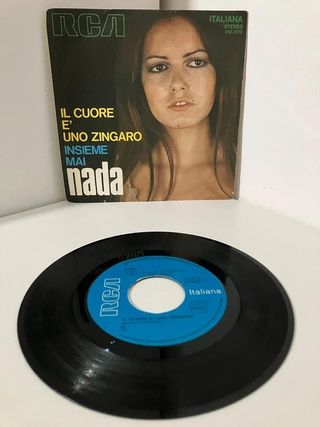 Nada - Il Cuore E' Uno Zingaro 45 Giri