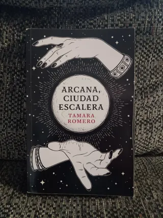 Tamara Romero. Arcana, ciudad escalera