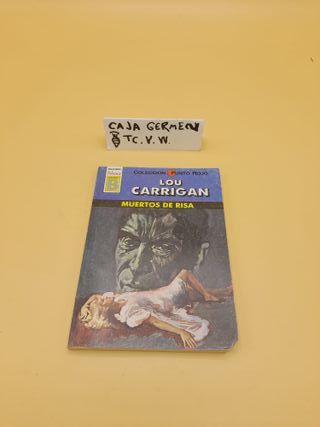 Muertos de risa – Lou Carrigan