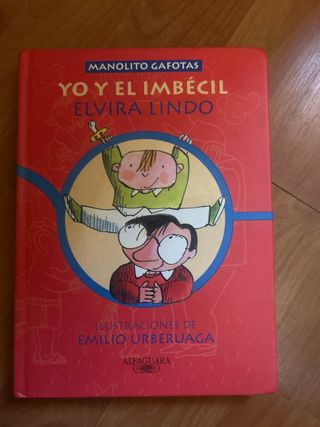 Manolito gafotas: Yo y el imbécil (Spanish Edi...