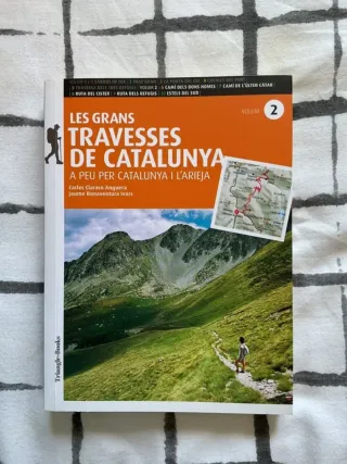 Les grans Travesses de Catalunya (volum 2)
