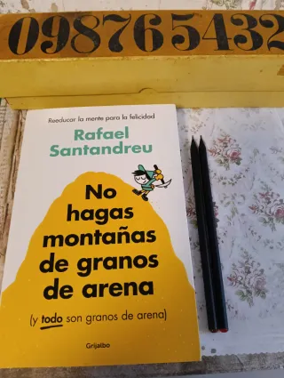 No hagas montañas de granos de arena (y TODO so...