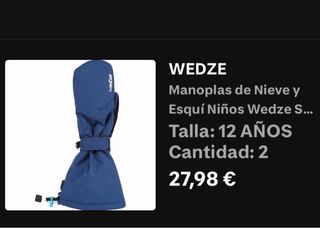 Dos pares de manoplas Nieve y ski Wedze Niños