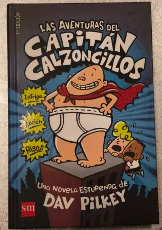 Las aventuras del Capitán Calzoncillos