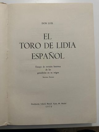 El toro de lidia español · Libro tauromaquia 1970