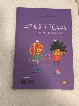 Azules Y Rosas, Ya Ves Tu Que Cosas [Paperback]...