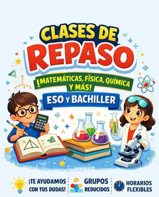 Clases de repaso matemáticas, física y química.