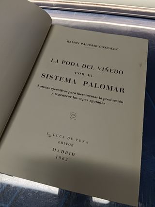 libro, LA PODA DEL VIÑEDO POR EL SISTEMA PALOMAR. RAMÓN PALOMAR GONZÁLEZ.