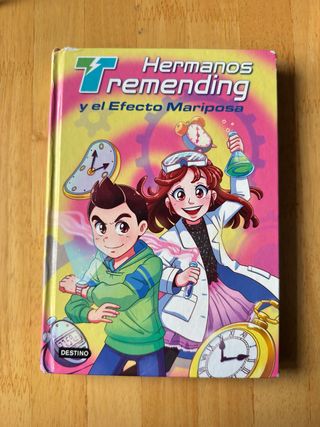 Libro Hermanos Tremending y el Efecto Mariposa