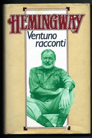 Titolo: Ventuno racconti Autore: Ernest Hemingway