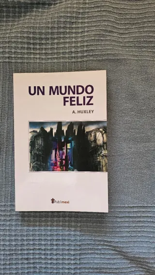 Un Mundo Feliz