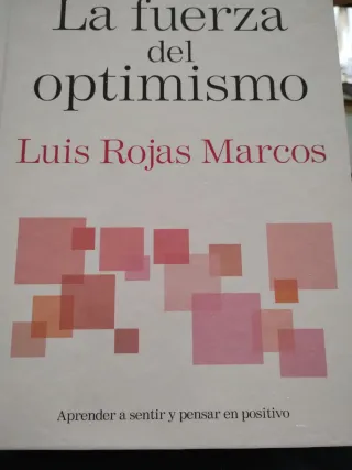 La fuerza del optimismo