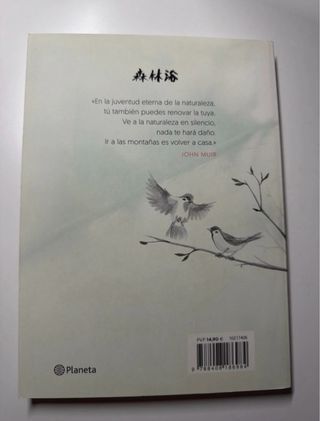 Shinrin-yoku. El arte japonés de los baños de b...