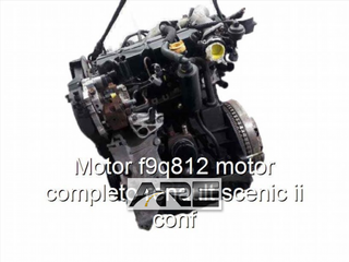 Motor f9q812 motor completo renault scenic