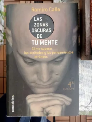 Libro las zonas oscuras de tu mente. Ramiro Calle.