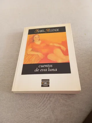Cuentos de Eva Luna (Plaza & Janés/literaria) ...