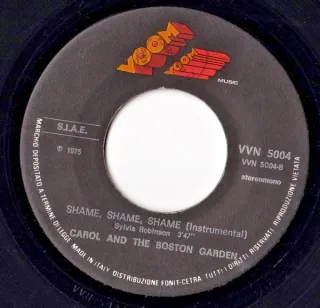 Carol and the Boston Garden Shame Shame Shame 7"