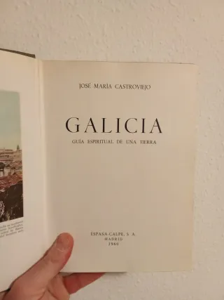 Galicia Guia espiritual de una tierra