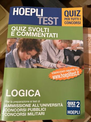 Hoepli test. Quiz svolti e commentati. Logica