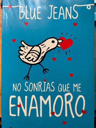 No sonrías que me enamoro