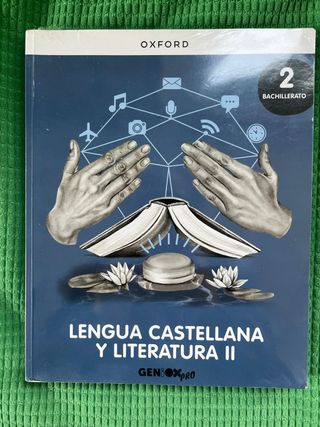 Lengua castellana y Literatura II 2º Bachillera...