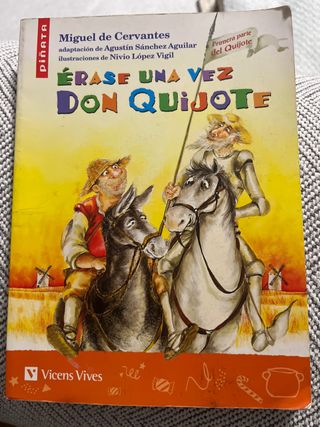 Erase Una Vez Don Quijote (Spanish and English ...