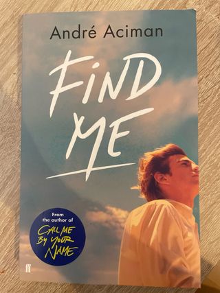 Pack libros “Call Me By Your Name” y “Find me”