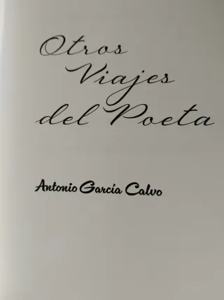Poesía y prosa. Otros viajes del poeta.