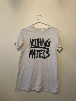 Camiseta Nothing Matters