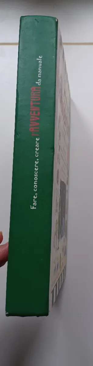 Fare, conoscere, creare l'avventura da manuale