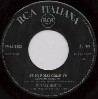Miranda Martino Se Io Fossi Come Te 7" 45 RPM