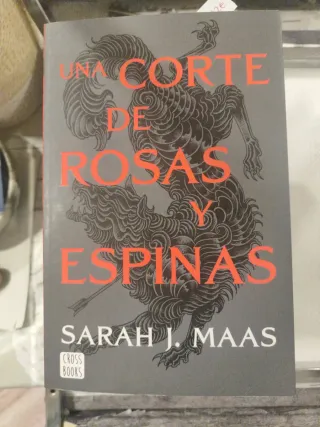 Una corte de rosas y espinas. Nueva presentació...