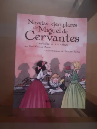 Las novelas ejemplares de Cervantes (Biblioteca...