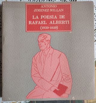 La poesía de Rafael Alberti (1930-1939)
