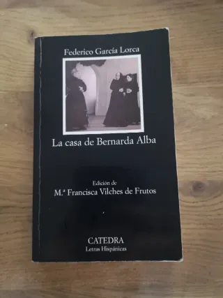 La casa de Bernarda Alba (Coleccion Letras Hisp...