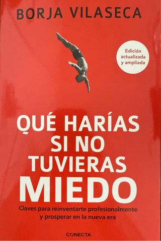 Qué harías si no tuvieras miedo (edición amplia...