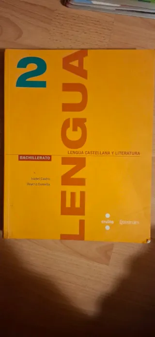 Lengua castellana y literatura. 2 Bachillerato....
