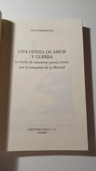 Una odisea de amor y guerra. Olga Brajnović