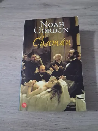 Libro Chamán de Noah Gordon